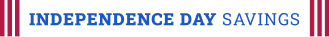 Independence Day Savings